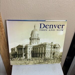 DENVER COLORADO Vintage Then and Now History Coffee Table Book 2002